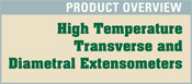 Product Overview: HT Transverse and Diametral Extensometers